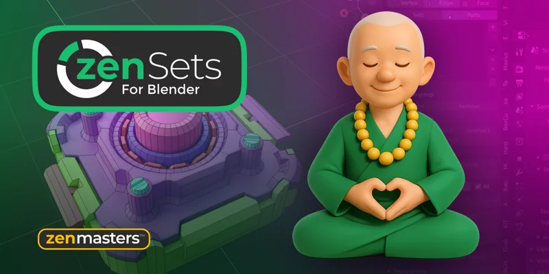 Blender模型集合管理插件Zen Sets v3.0.2.2下载介绍_选择集分组管理工具_顶点边面对象分组优化工作流