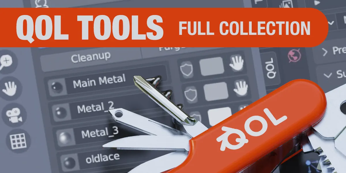 QOL Tools Full Collection Blender插件合集下载｜Blender 5.0-5.1高效建模灯光材质场景管理工具包